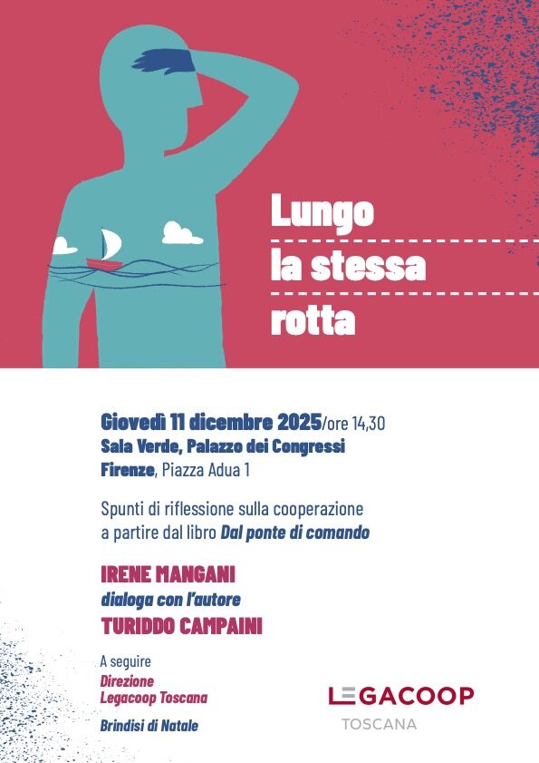 "Lungo la stessa rotta": una giornata di riflessione sulla cooperazione a partire dal libro "Dal ponte di comando" di Turiddo Campaini 9 20251211 lega