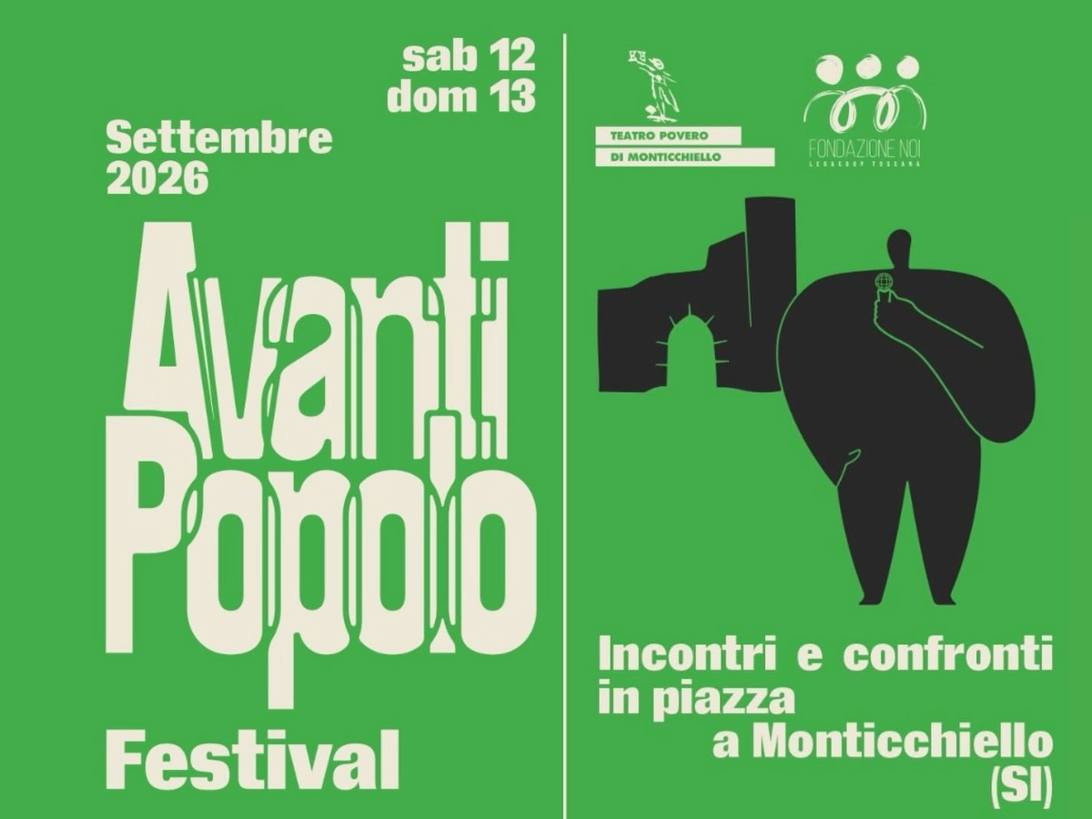 Avanti Popolo 2026 Teatro di Monticchiello Avanti Popolo Festival 2026 Monticchiello